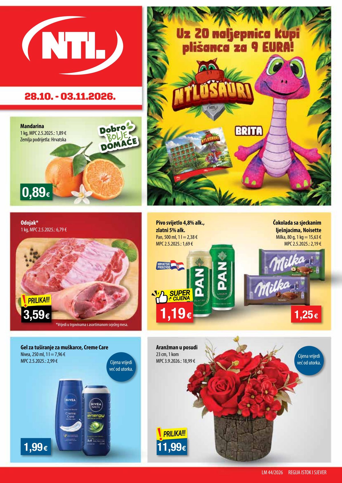 Naslovnica NTL letak LM44 Sjever i Istok do 3.11., 205 proizvoda u akciji, vrijedi 28. 10. 2026. – 03. 11. 2026.